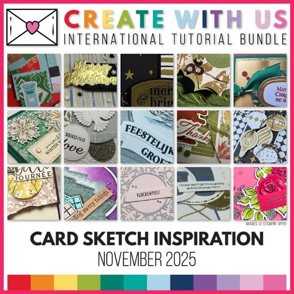 Create with Us Tutorial Bundle Header, Card Sketch Inspiration, 2025 November