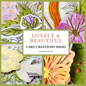 Lovely & Beautiful, Card Creations Series, Cardmaking Kit