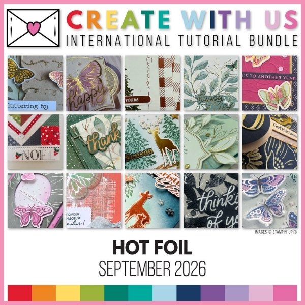 Create with Us Tutorial Bundle - Hot Foil (September 2026)